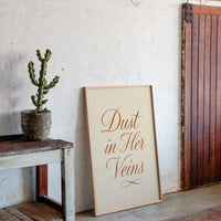 Dust in Her Veins Western Calligraphy Print