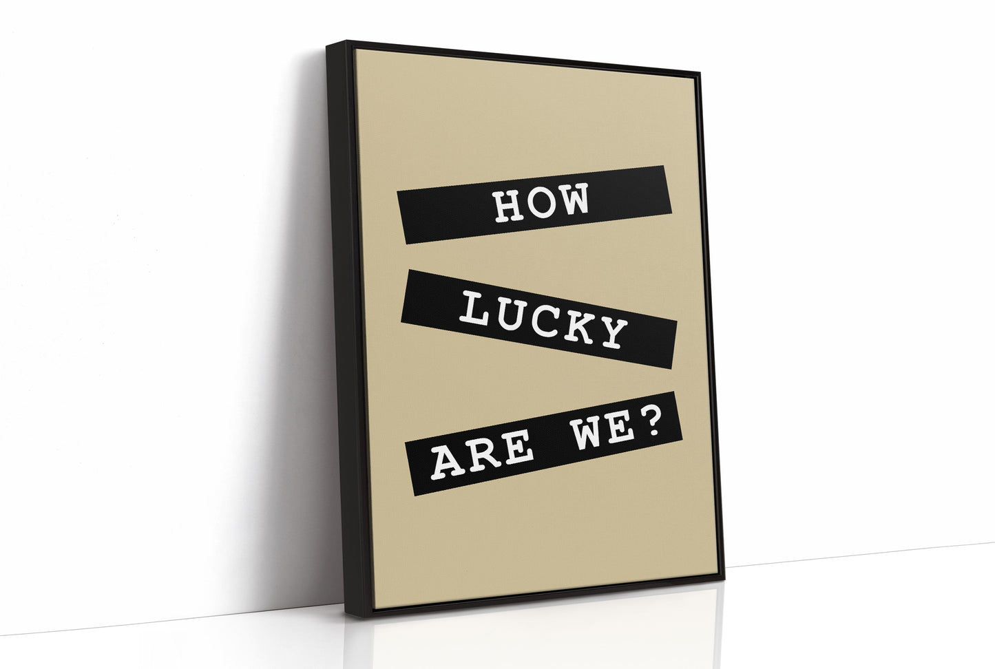 How Lucky Are We