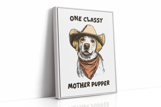 One Classy Mother Pupper Western