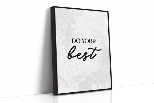 Do Your Best Script Quote