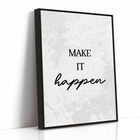 Make It Happen Script Quote