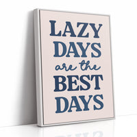 Lazy Days Are the Best Days