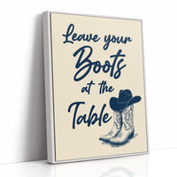 Leave Your Boots at the Table