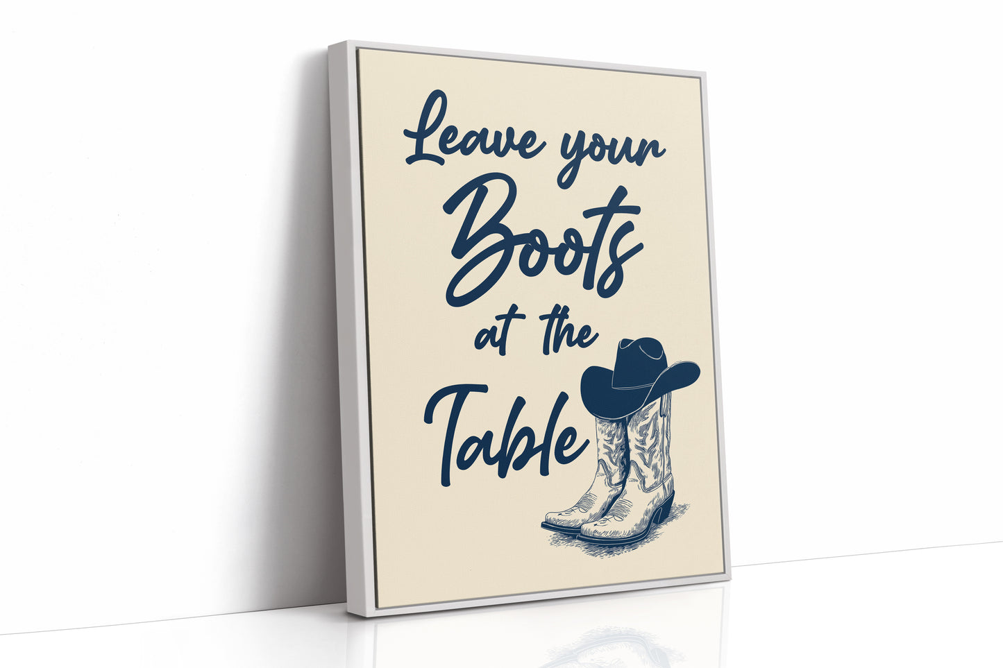 Leave Your Boots at the Table