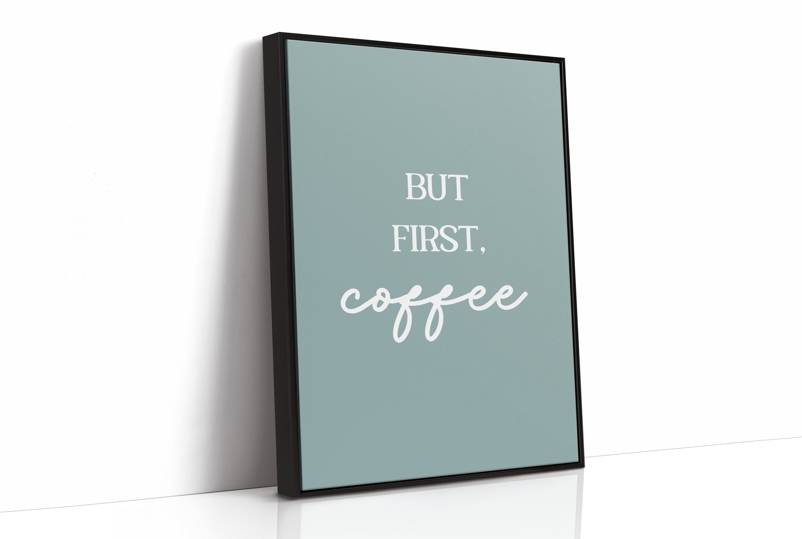 But First Coffee Quote