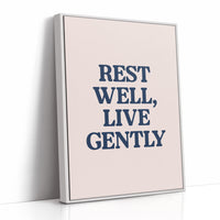 Rest Well, Live Gently