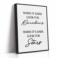 When It Rains Look For Rainbows Quote