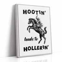 Hootin Leads to Hollerin