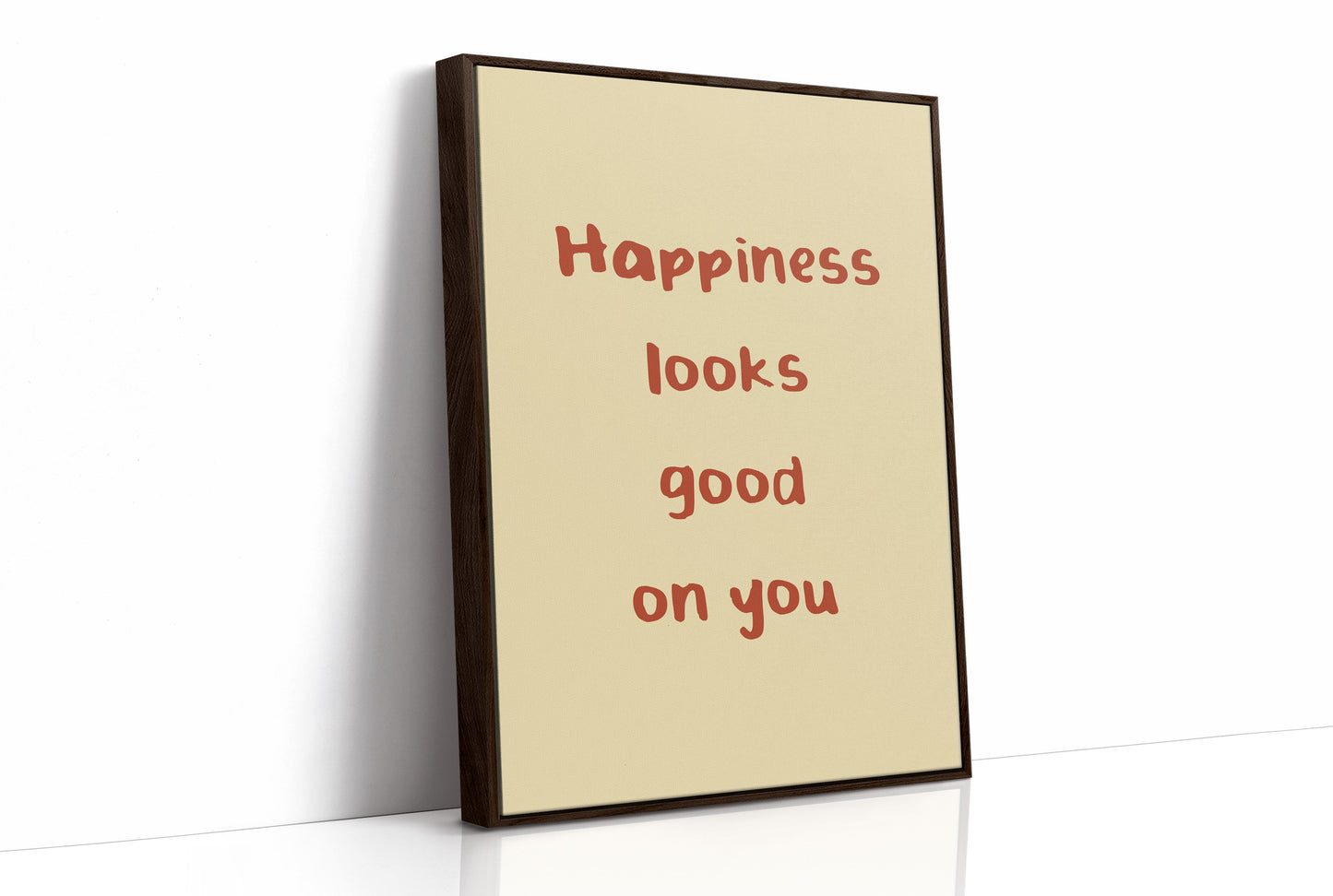 Happiness Looks Good On You