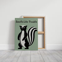 Smells Like Trouble