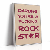 Darling You're A Rock Star — Maroon Statement Print