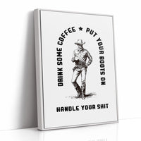 Drink Coffee Handle It