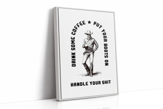 Drink Coffee Handle It
