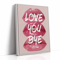 Love You Bye, Painted Bold