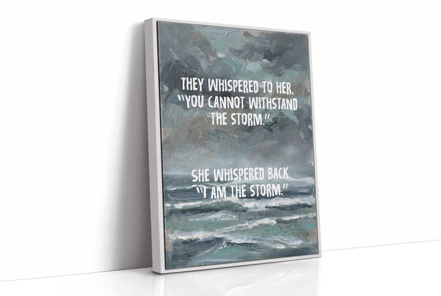 I Am the Storm — Moody Seascape Empowerment Print