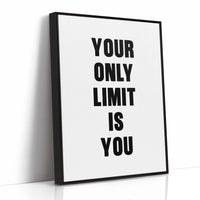 Your Only Limit Is You