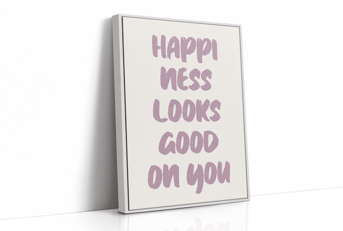 Happiness Looks Good On You