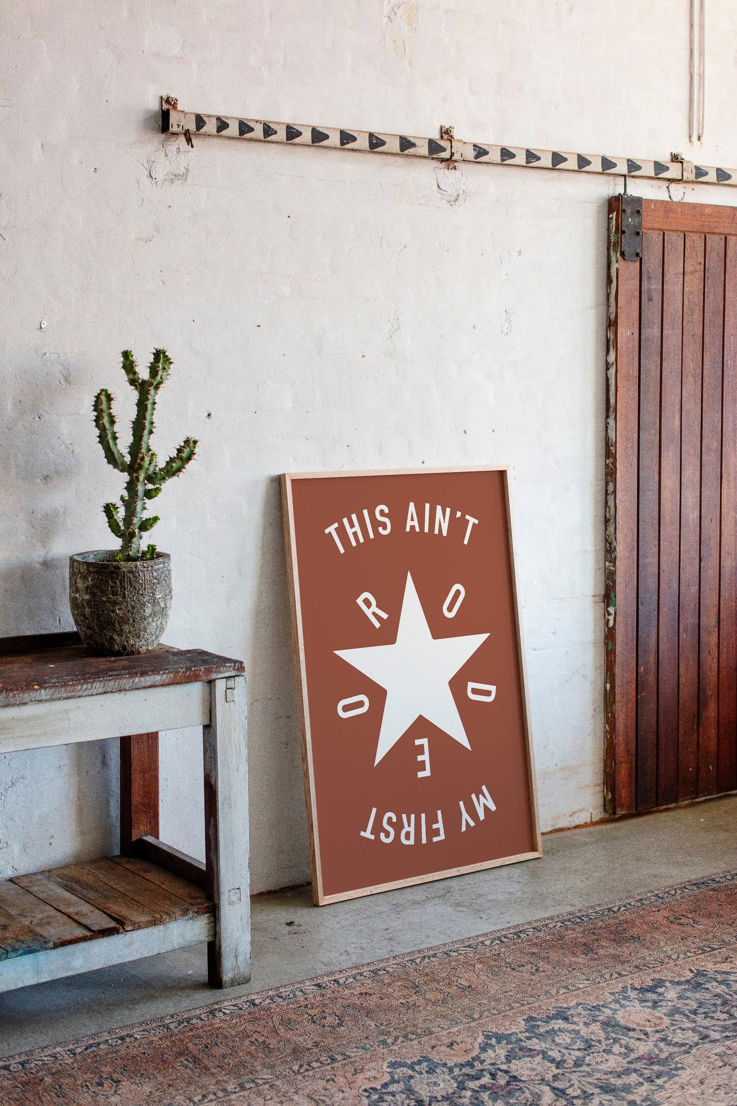 This Ain’t My First Rodeo Star Print