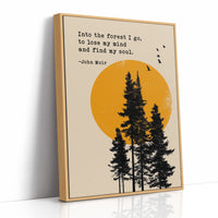 Into the Forest John Muir Quote