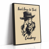 Feel Free to Toot Cowboy