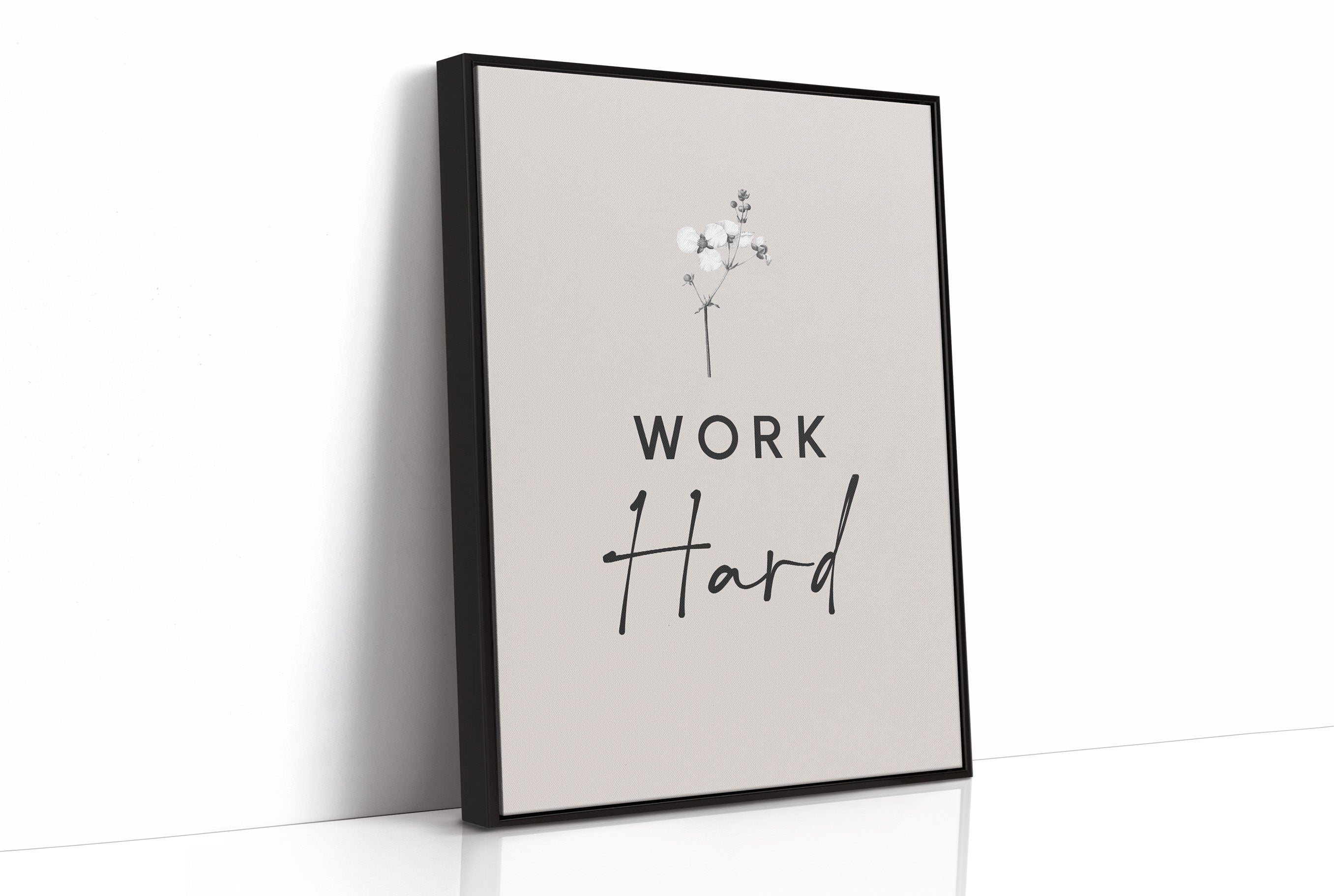 Work Hard Minimal Bloom