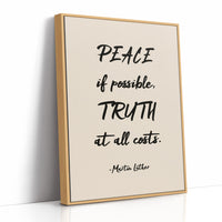 Peace If Possible Truth At All Costs Print