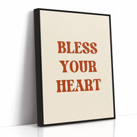 Bless Your Heart Western Quote