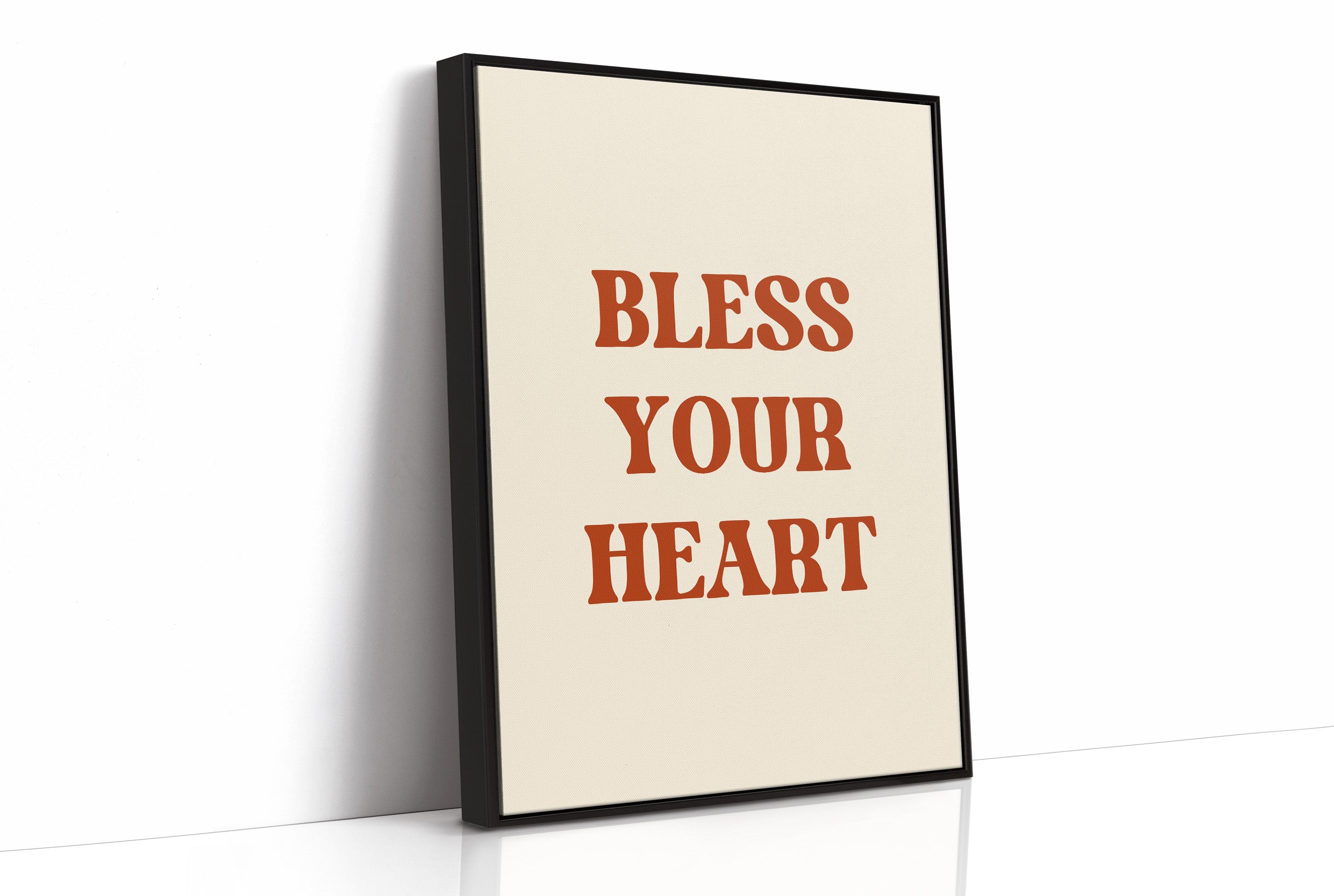 Bless Your Heart Western Quote