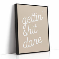 Gettin Shit Done Script