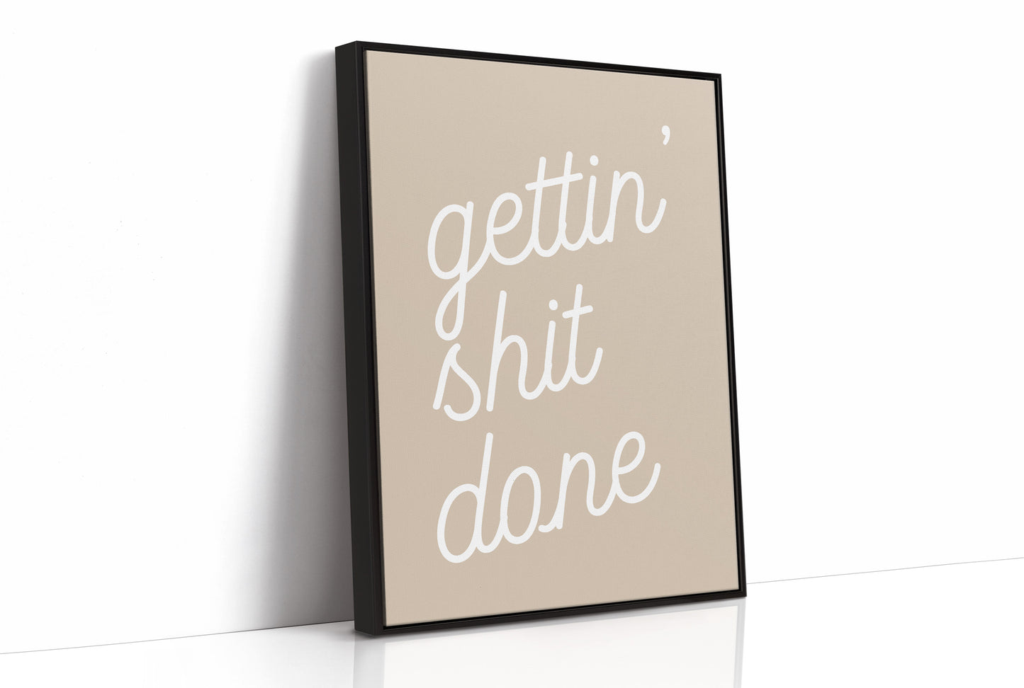 Gettin Shit Done Script