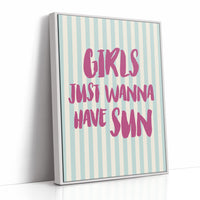 Girls Just Wanna Have Fun