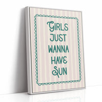 Girls Just Wanna Have Sun