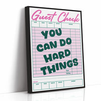 You Can Do Hard Things Guest Check