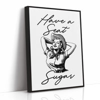 Have a Seat Sugar