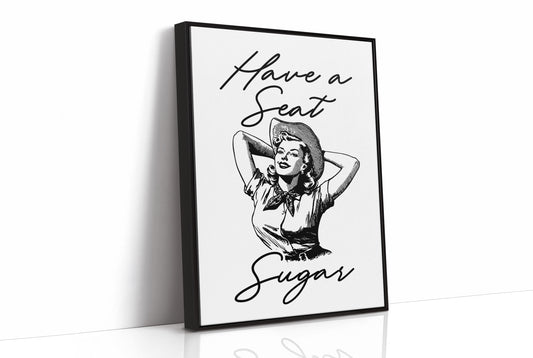 Have a Seat Sugar