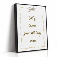 Lets Learn Something New