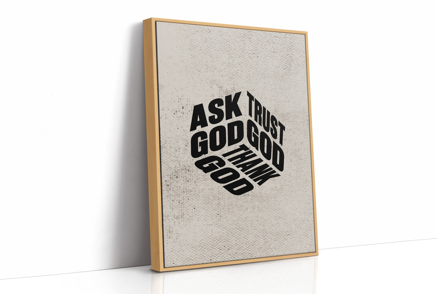 Ask Trust Thank