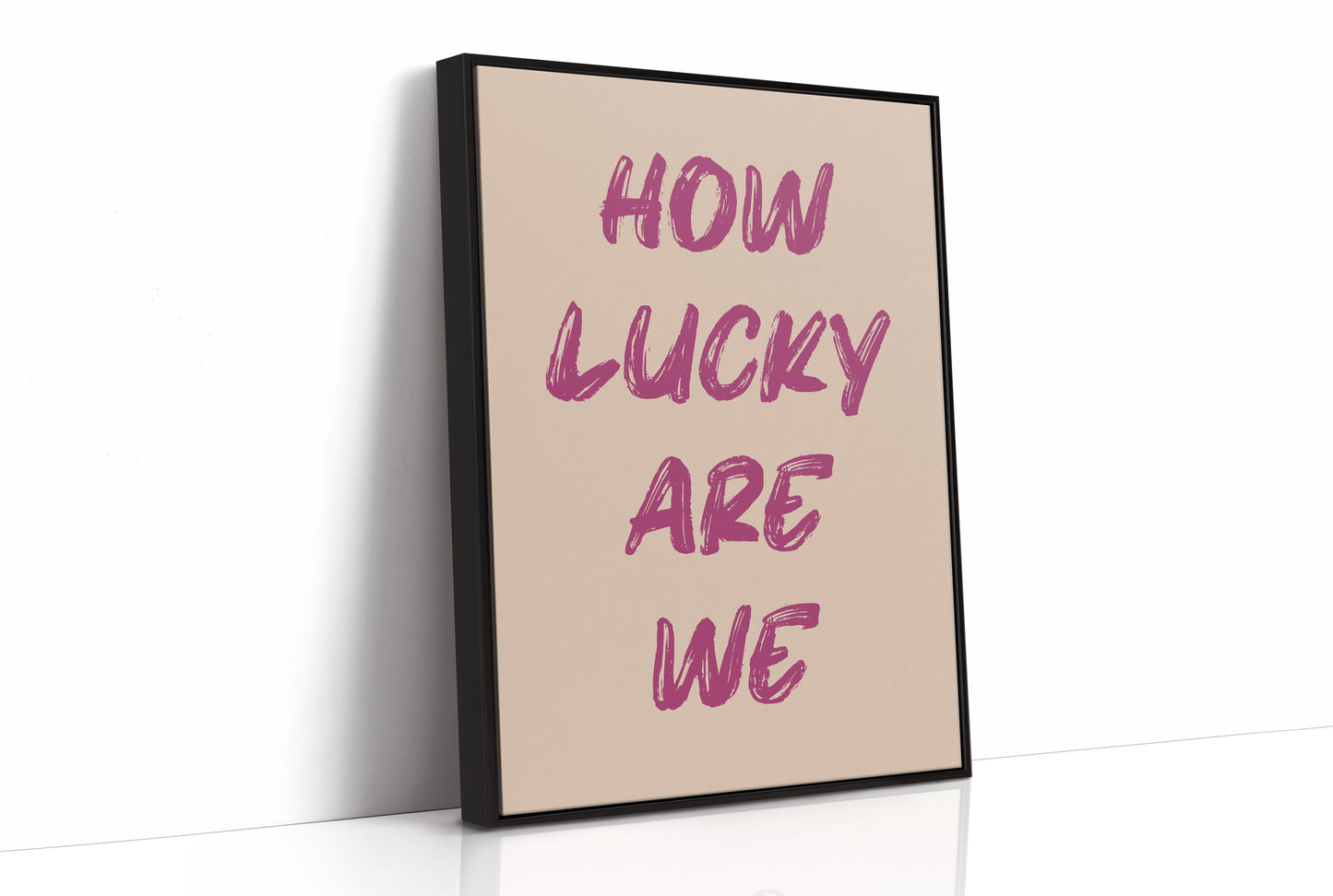 How Lucky Are We
