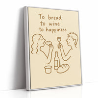 To Bread To Wine To Joy