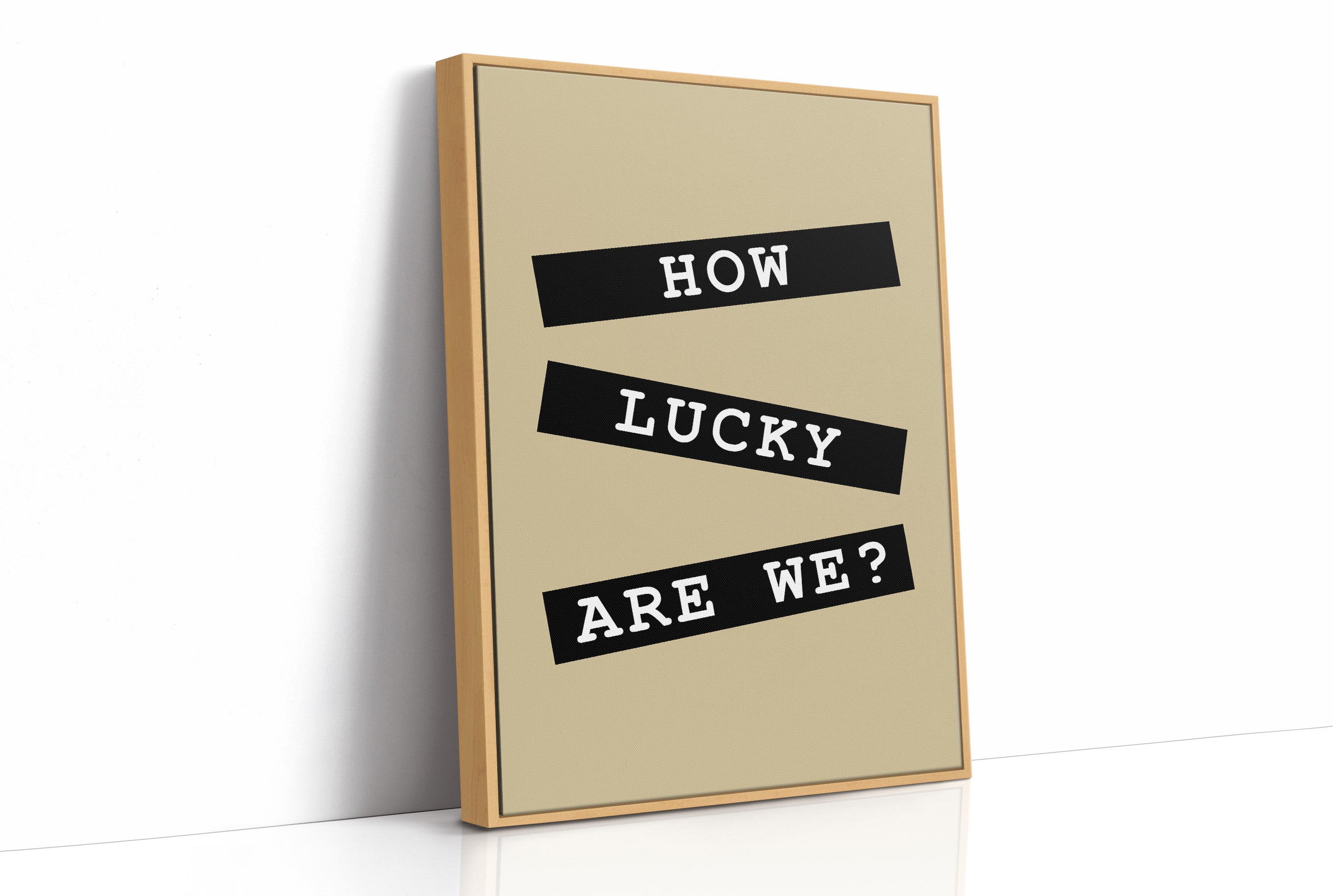 How Lucky Are We