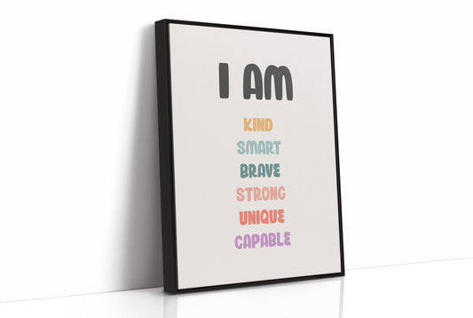 I Am Kind Smart Brave Affirmations Poster