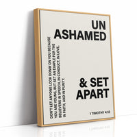 Unashamed and Set Apart