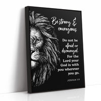 Be Strong and Courageous Lion Scripture