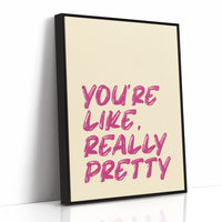 Really Pretty, Really Loud