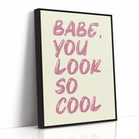 Babe, You Look Cool