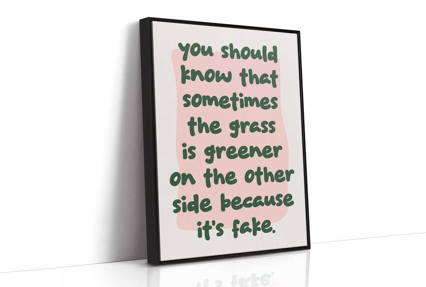 The Grass Isnt Greener