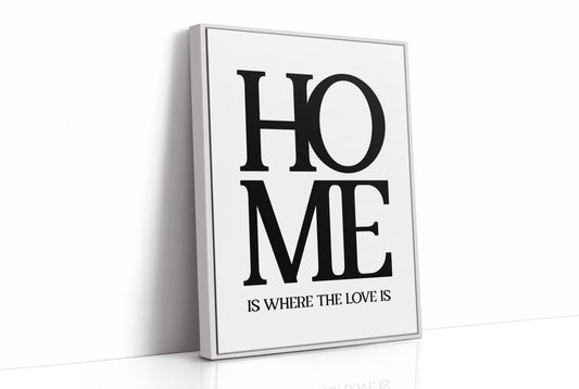Home Is Where The Love Is Typography Print