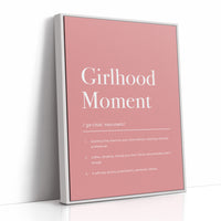 Definition: Girlhood Moment
