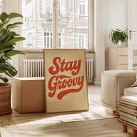 Stay Groovy Retro Typography Print