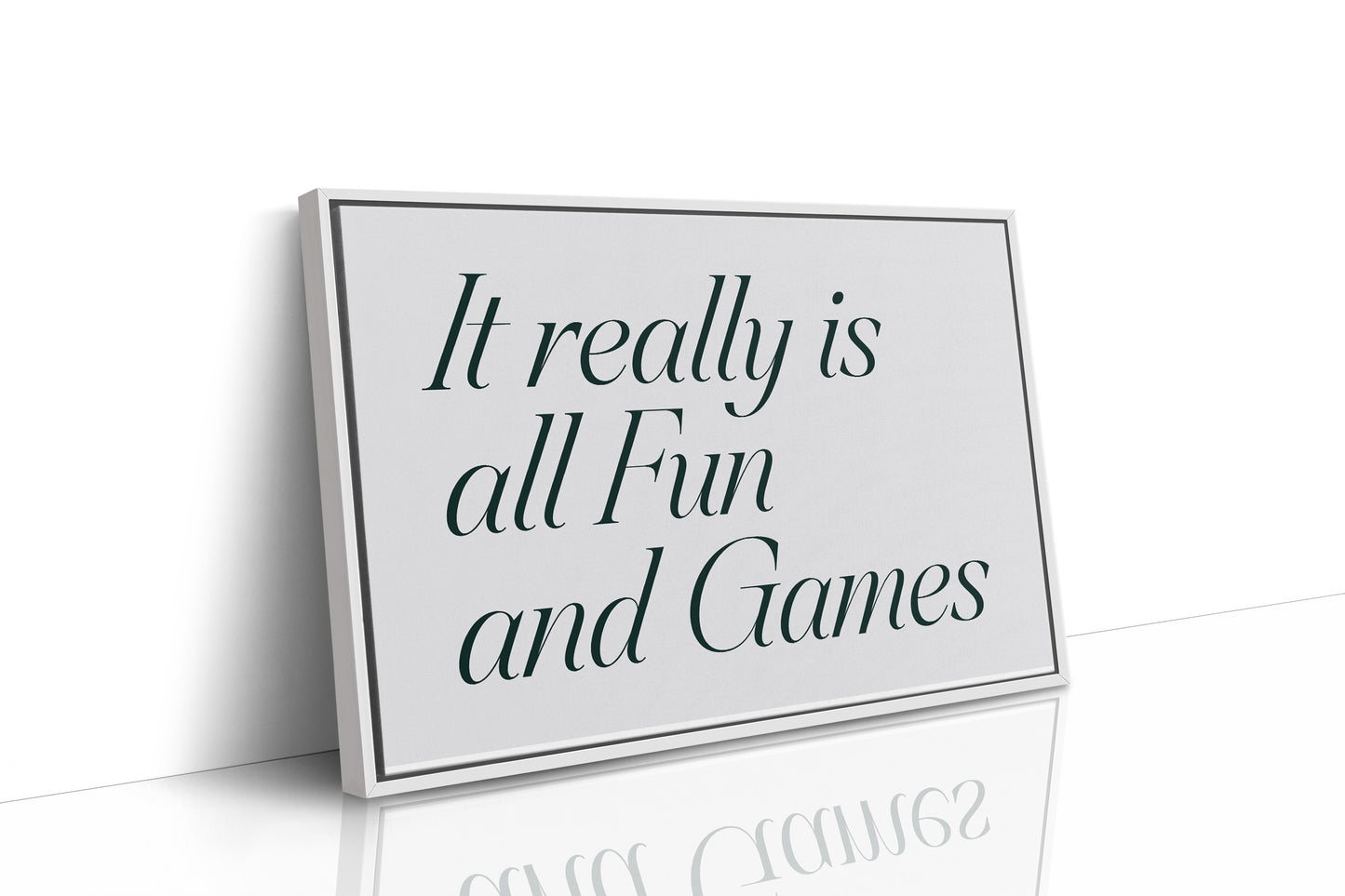 It Really Is All Fun and Games